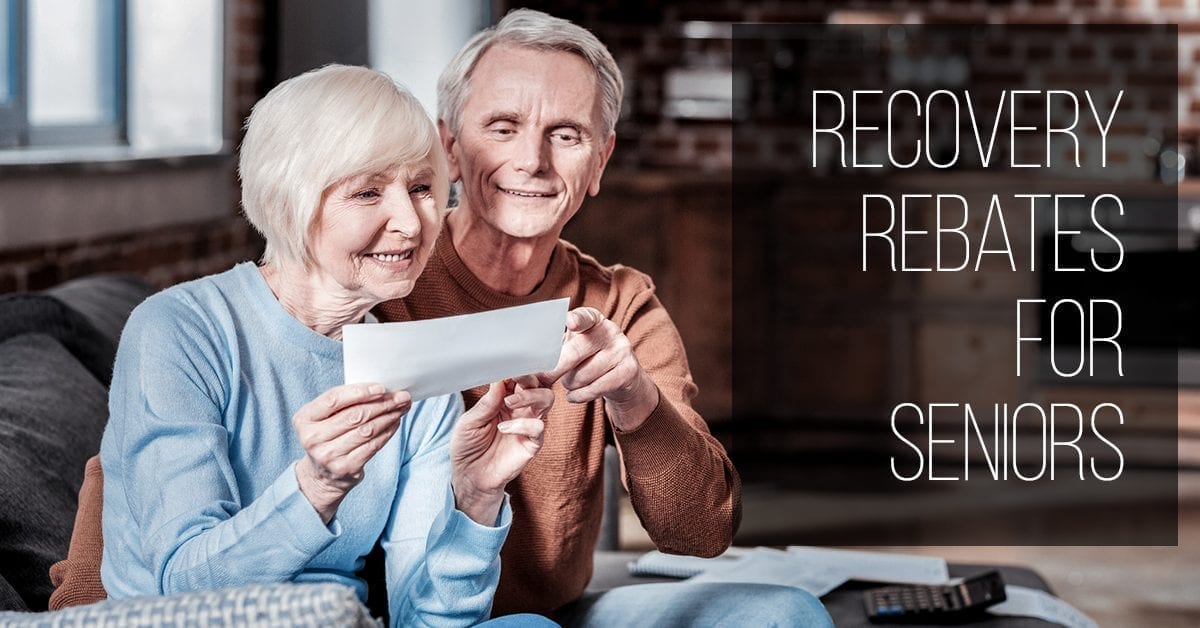 Recovery Rebates for Seniors