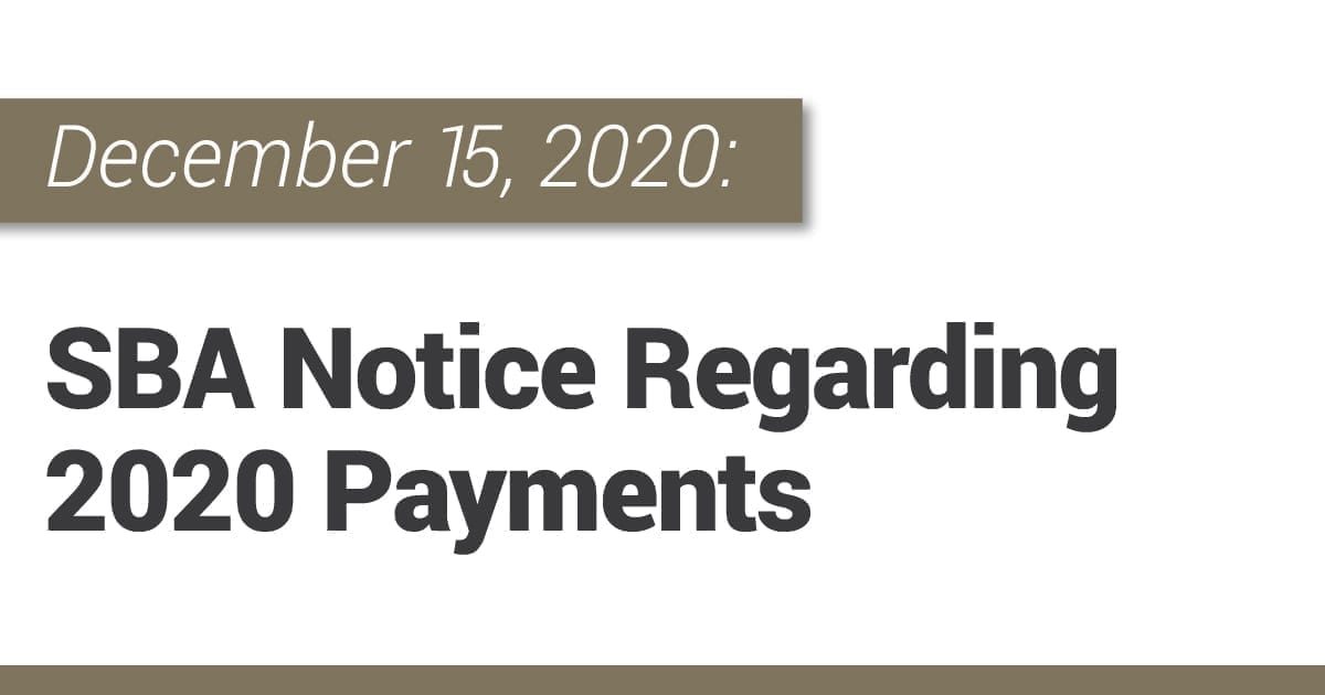 SBA Notice Regarding 2020 Payments