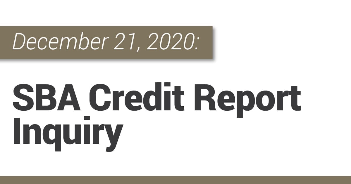 SBA Credit Report Inquiry
