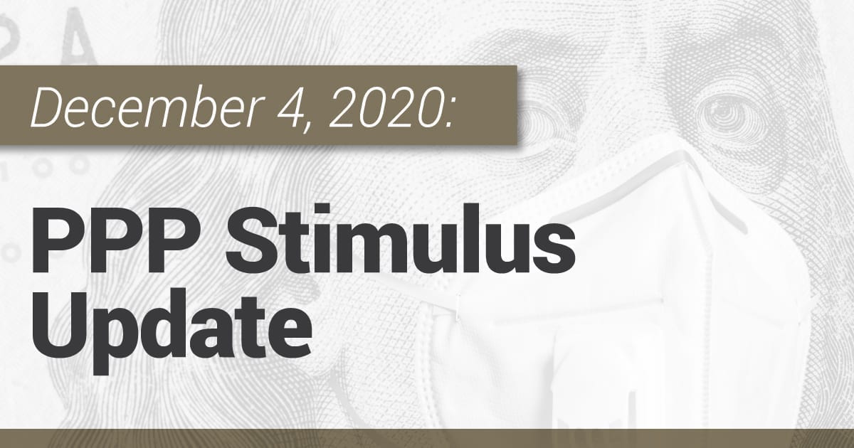 PPP Stimulus Update - December 4, 2020