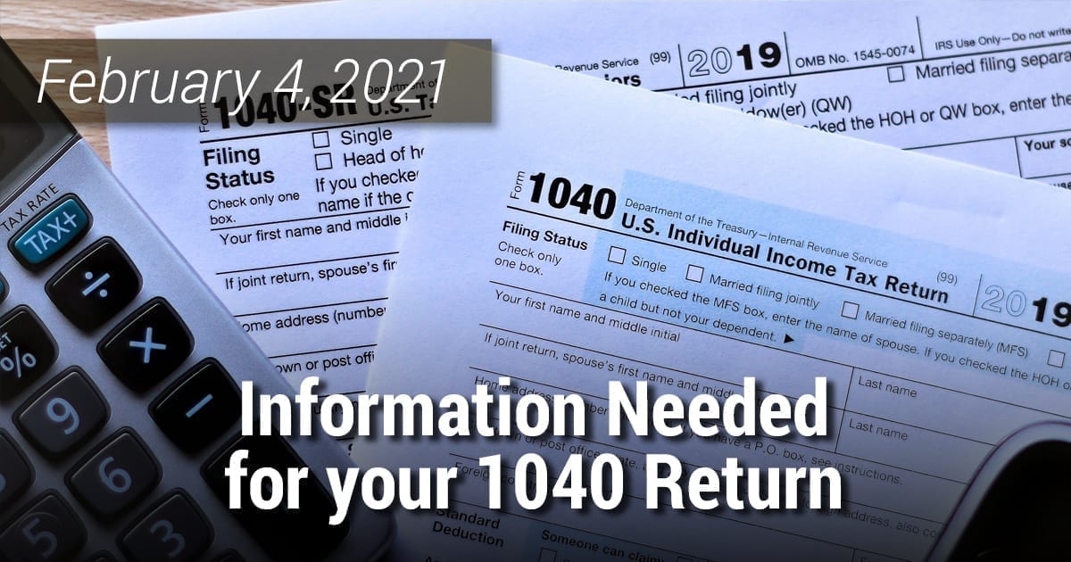 Information Needed for your 1040 Return