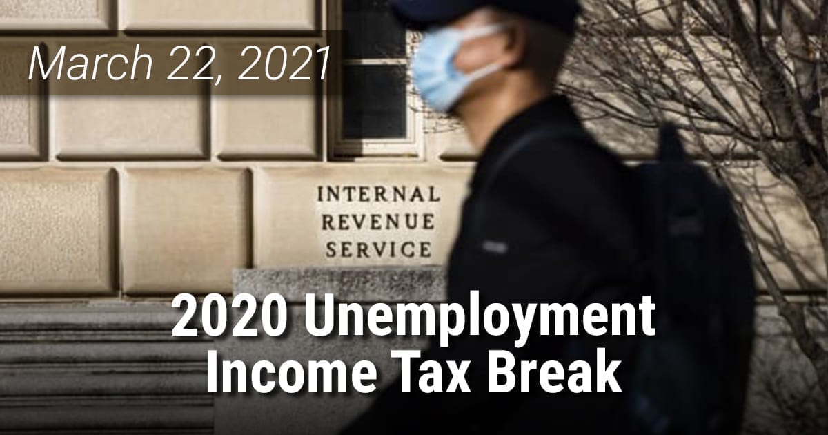 2020 Unemployment Income Tax Break