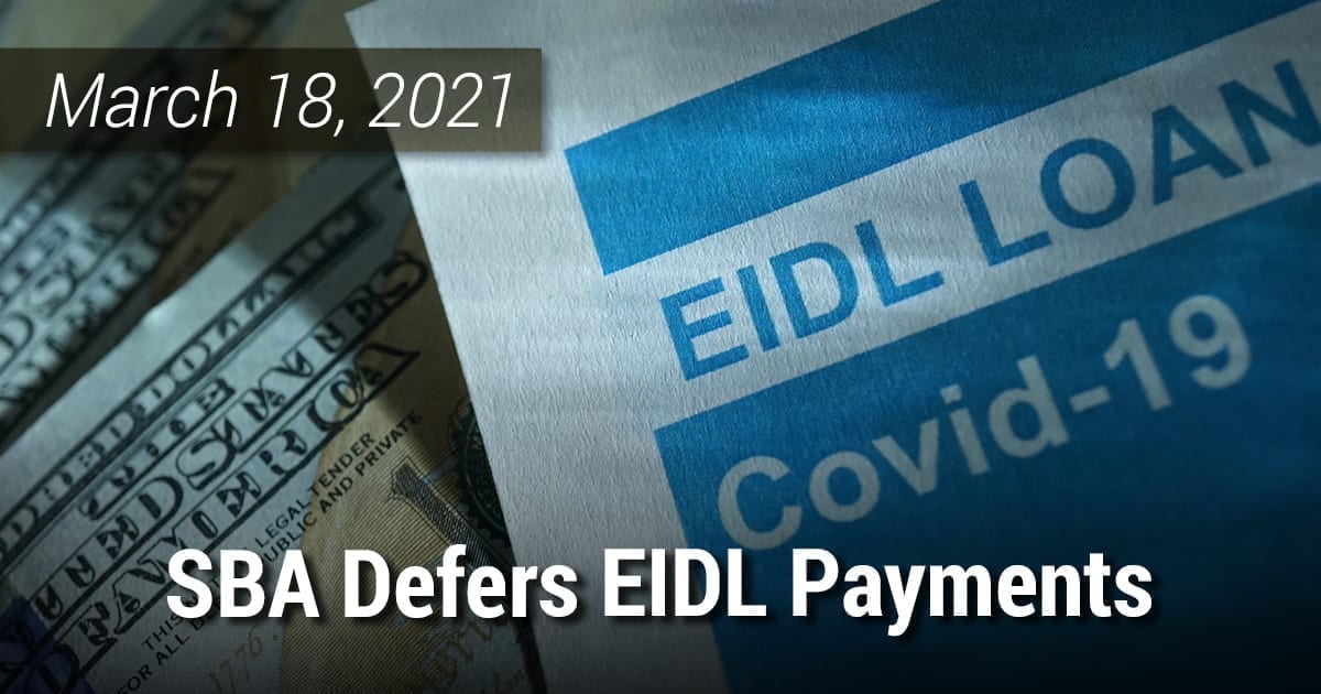 SBA Defers EIDL Payments