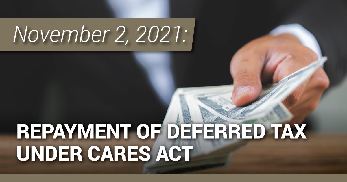 Repayment of Deferred Tax Under Cares Act